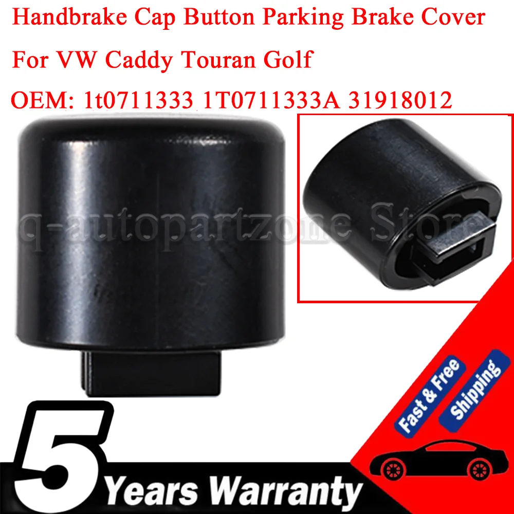 Handbrake Cap Button Parking Brake Cover Black For VW Caddy Touran Golf Handbrake Lever Button 1t0711333 1T0711333A 31918012