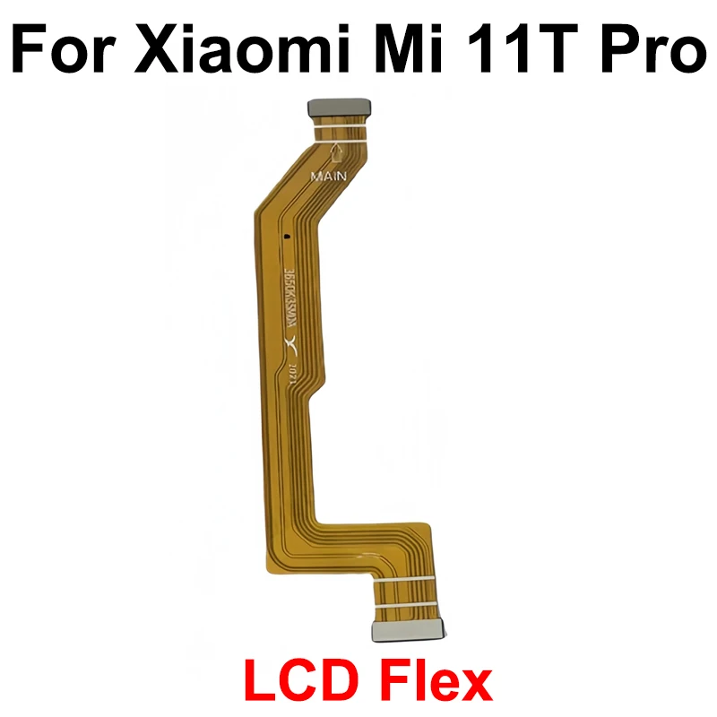 LCD Motherboard Connector Flex Cable For Xioami Mi 11 11T 11i 11X Lite Pro Ultra Global 4G 5G LCD Screen Mainboard Flex Ribbon — view 3