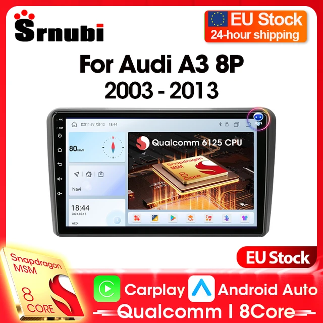 Autoradio Android Auto et Carplay 2din, pour Audi A3 2 8P 2003-2013 S3 2006-2012 RS3 2011 2012, lecteur GPS 4G WiFi, multimédia stéréo 1
