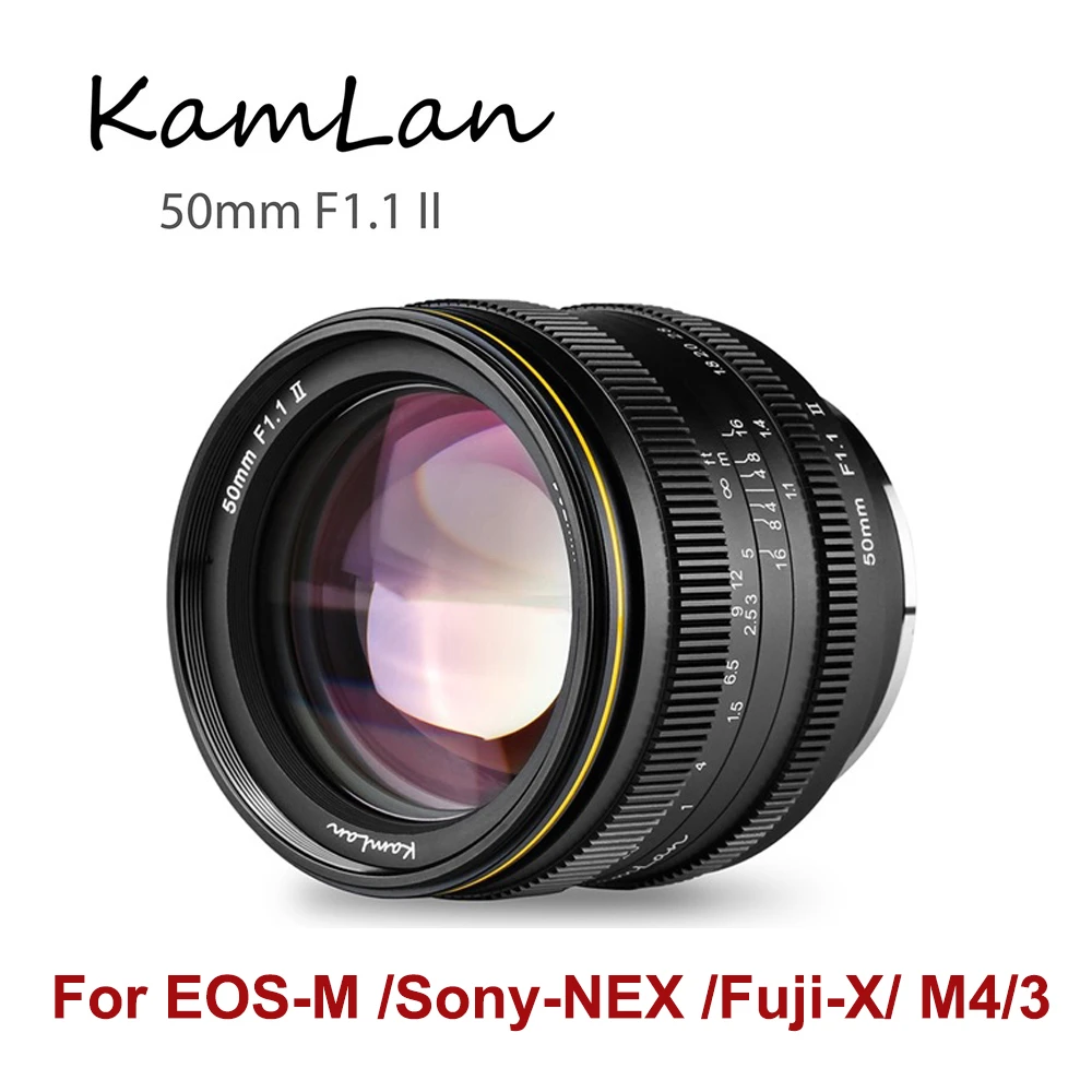 industrie Mam Onbekwaamheid Kamlan 50mm F1.1 Ii Manual Focus Camera Lens Large Aperture For Canon Eos-m  Sony E Nex Fuji X M4/3 Mount Mirrorless Camera - Camera Lenses - AliExpress