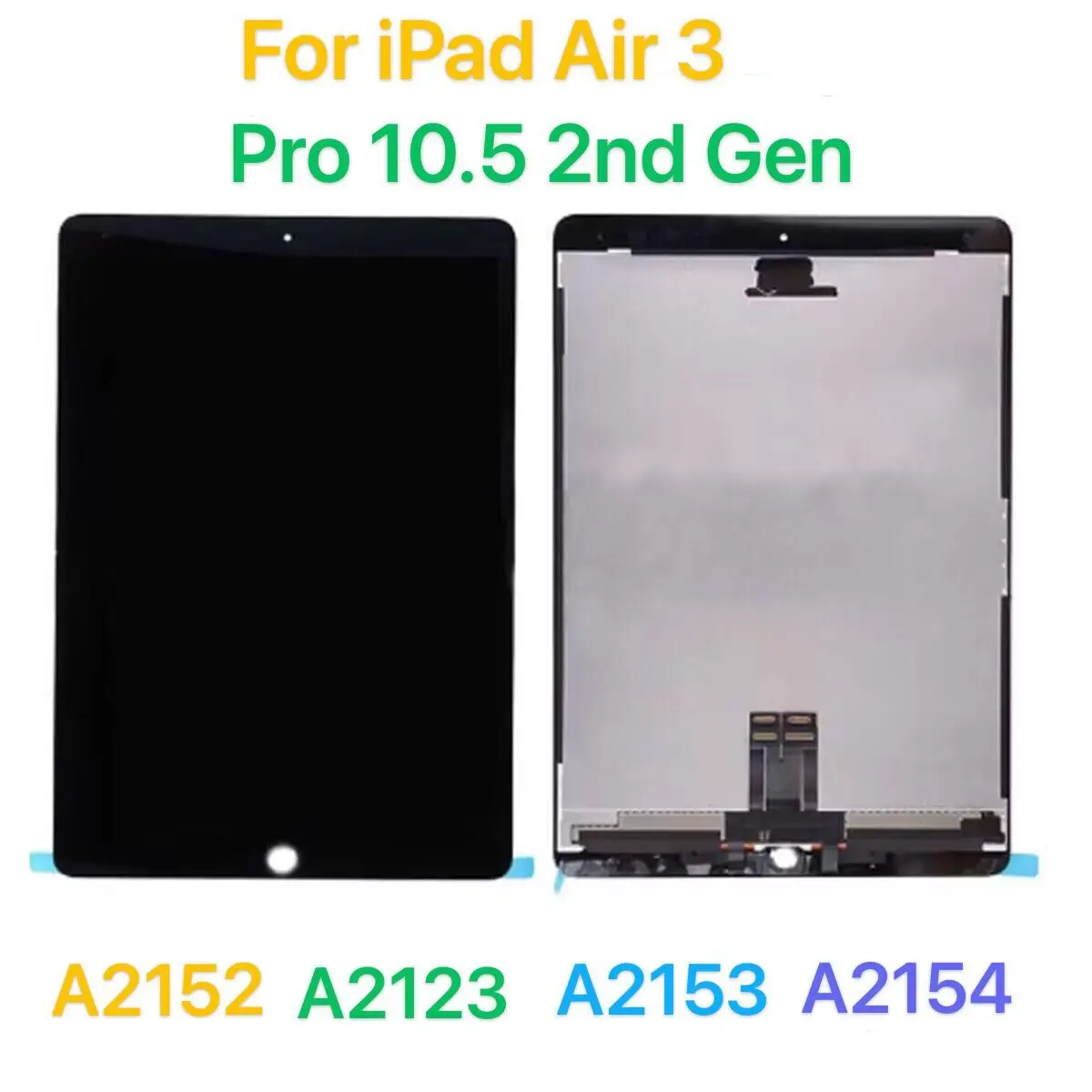 

10.5" For iPad Air 3 2019 A2152 A2123 A2153 A2154 LCD Display Touch Screen Digitizer NEW Assembly For iPad Pro 10.5 2nd Gen