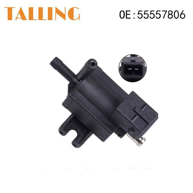 55557806 New Turbo Boost Pressure Solenoid Valve for Opel Astra G T98 H A04 Speedster E01 Zafira Family 55352099 55577092