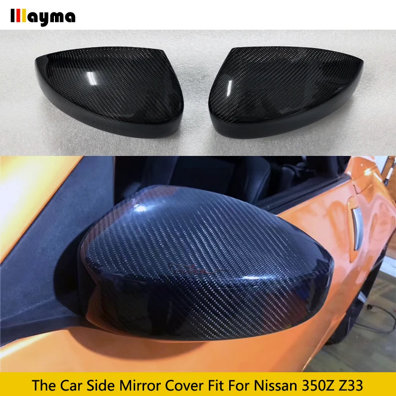 

JDM Style Carbon Fiber Car Side Rearview Mirror Cover Caps Shell for Nissan 2003 - 2006 3.5 V6 350Z Z33