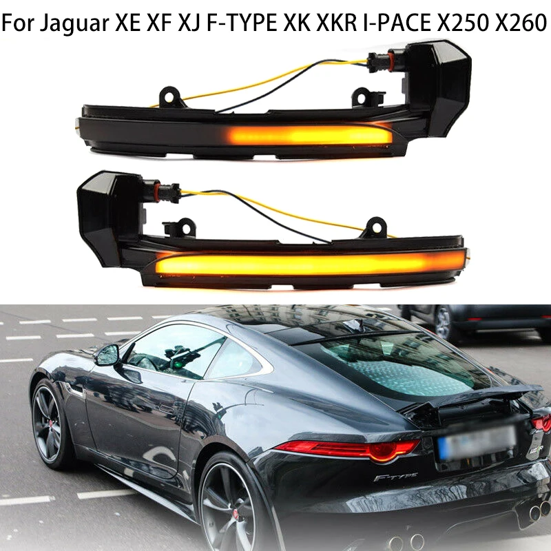 

LED Dynamic Turn Signal Light Side Mirror Indicator Lamp Sequential Blinker For Jaguar XE XF XJ F-TYPE XK XKR I-PACE X250 X260