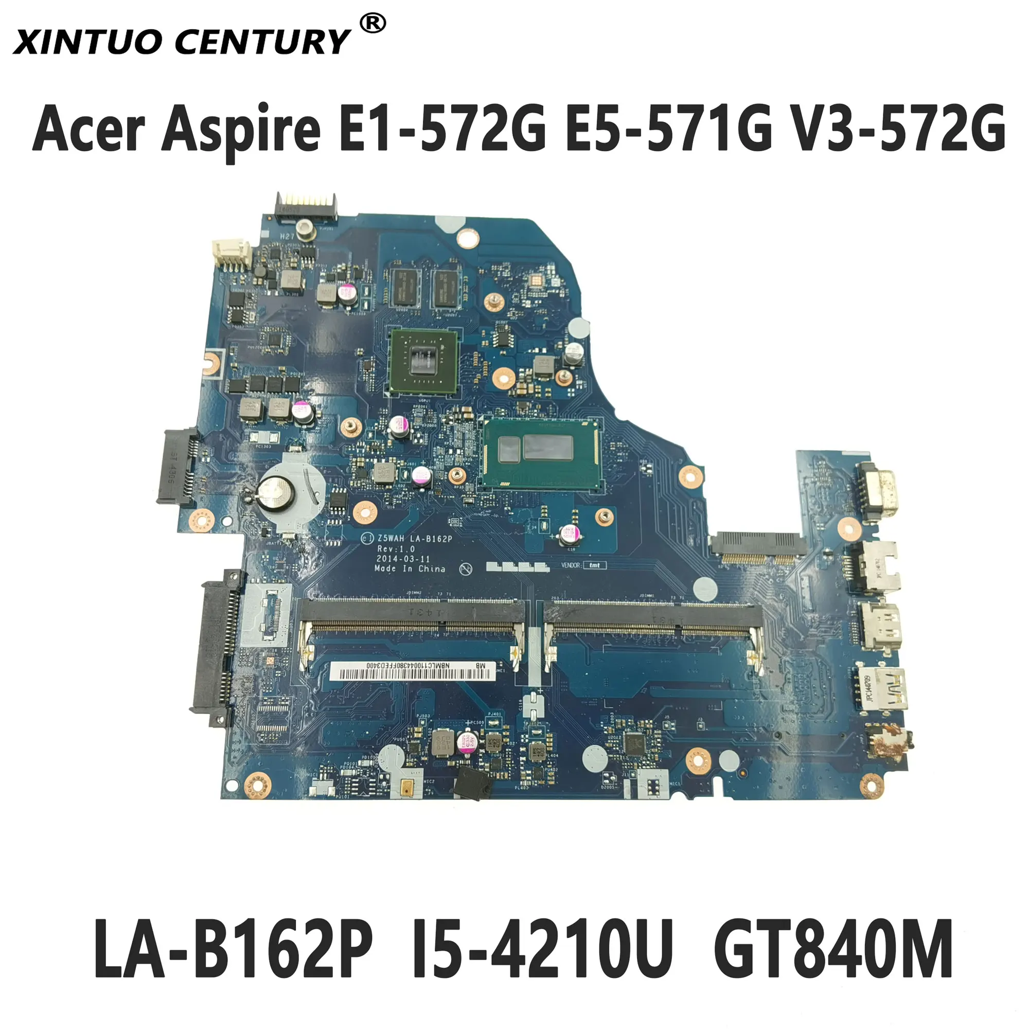 

NBMLC11004 for Acer Aspire E1-572G E5-571G V3-572G Motherboard Z5WAH LA-B162P I5-4210U GT840M N15S-GT-S-A2 100% test work