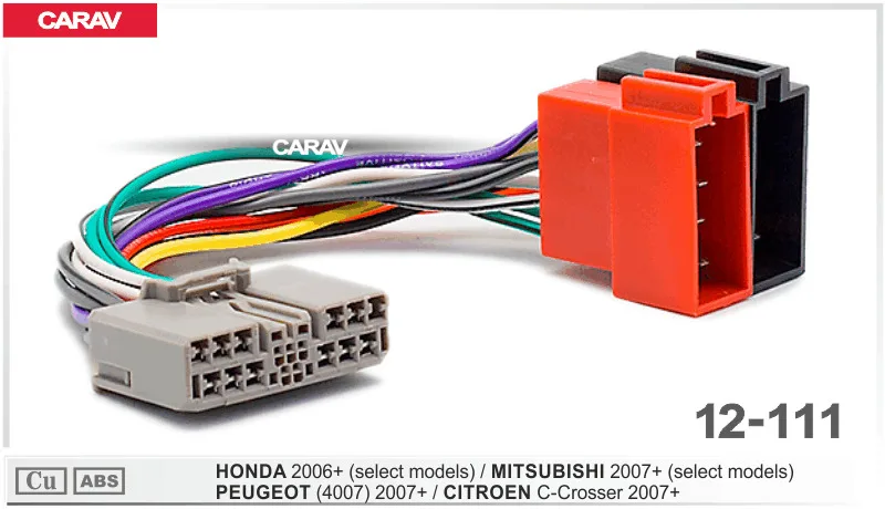 Штатный ISO-переходник для а/м HONDA 2006+ / MITSUBISHI 2007+ PEUGEOT 4007 CITROEN C-Crosser CARAV 12-111 |