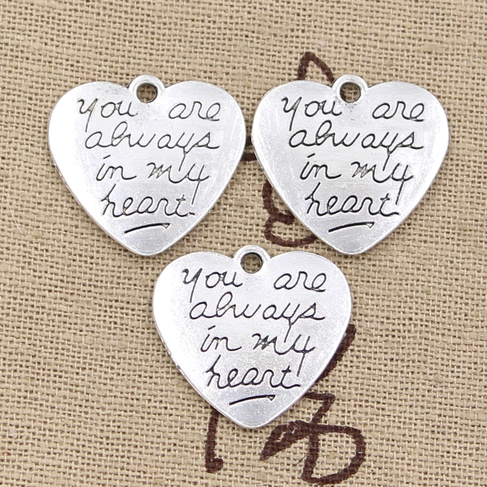 12 stücke Charms Sie Sind Immer In Meinem Herzen 20x21mm Antike Bronze Silber Farbe Anhänger DIY Handwerk, die Entdeckungen Tibetischen Schmuck