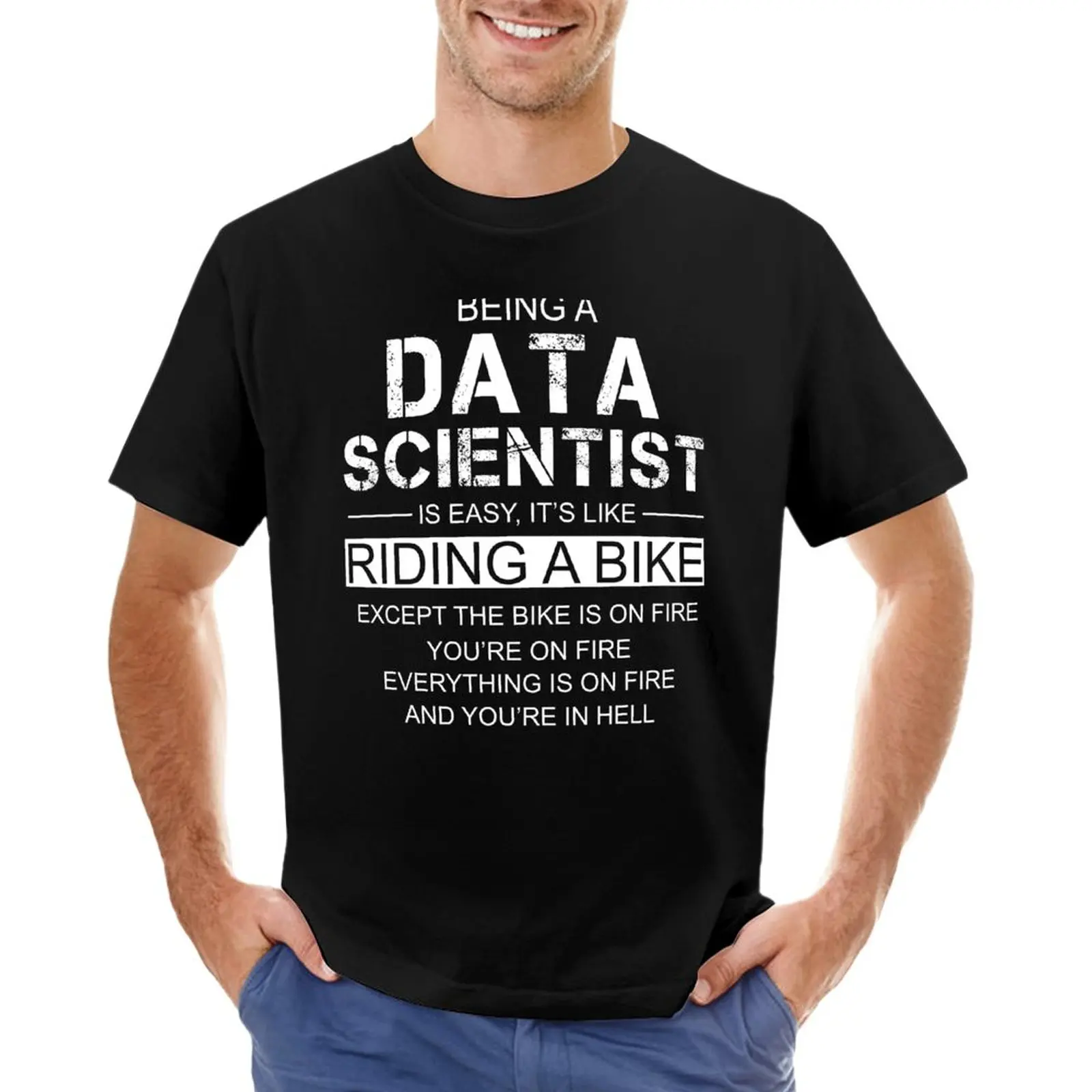 

Being A Data Scientist Is Easy Like Riding A Bike T-Shirt graphic t shirt boys animal print shirt summer top mens plain t shirts