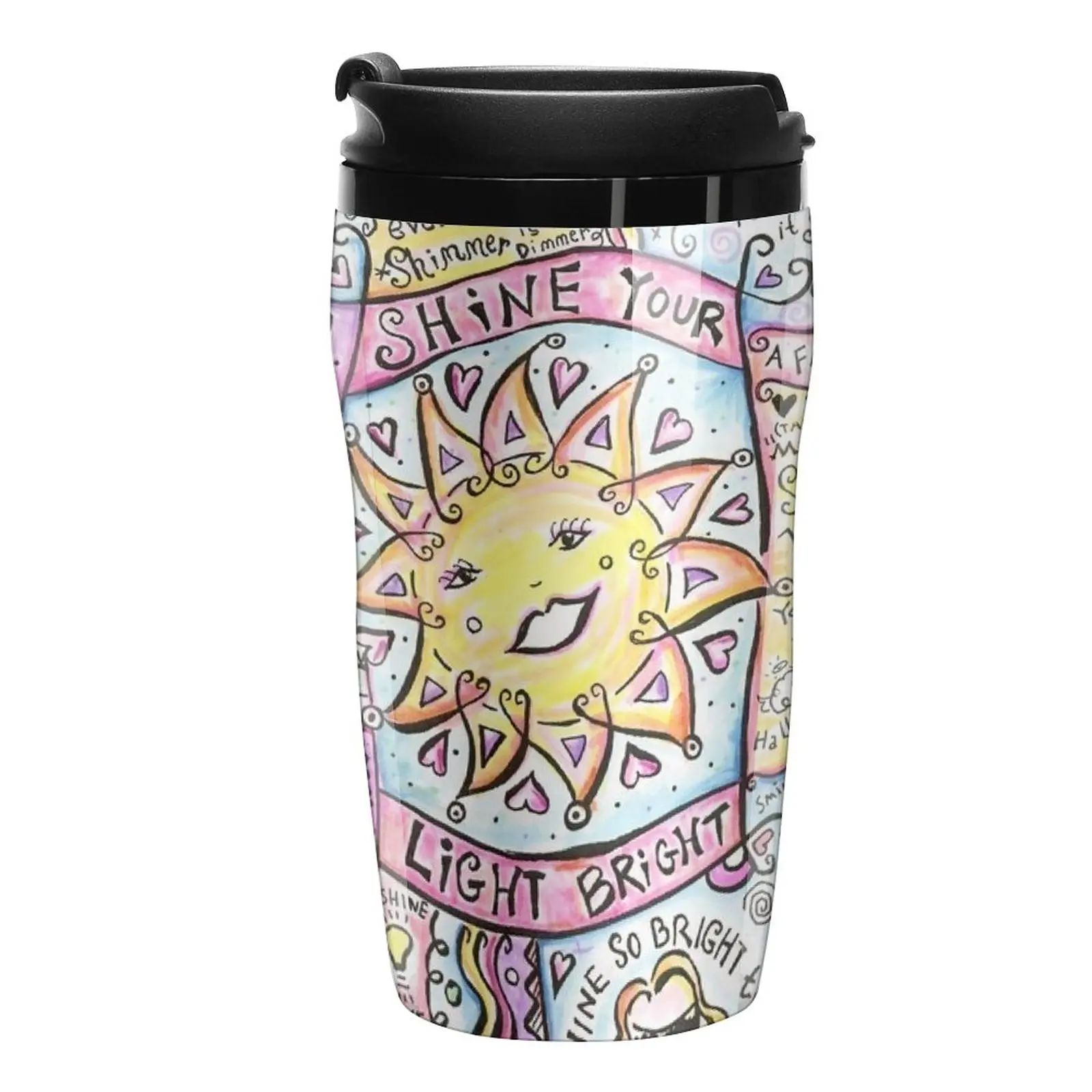 

Shine Your Light Bright Travel Coffee Mug Breakfast Cups Thermal Cup For Coffee