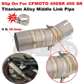 Titanium Alloy Muffler Link Pipe Slip-On For CFMOTO 450SR 450 SR Motorcycle Exhaust System Modify Middle Connecting Tube Escape