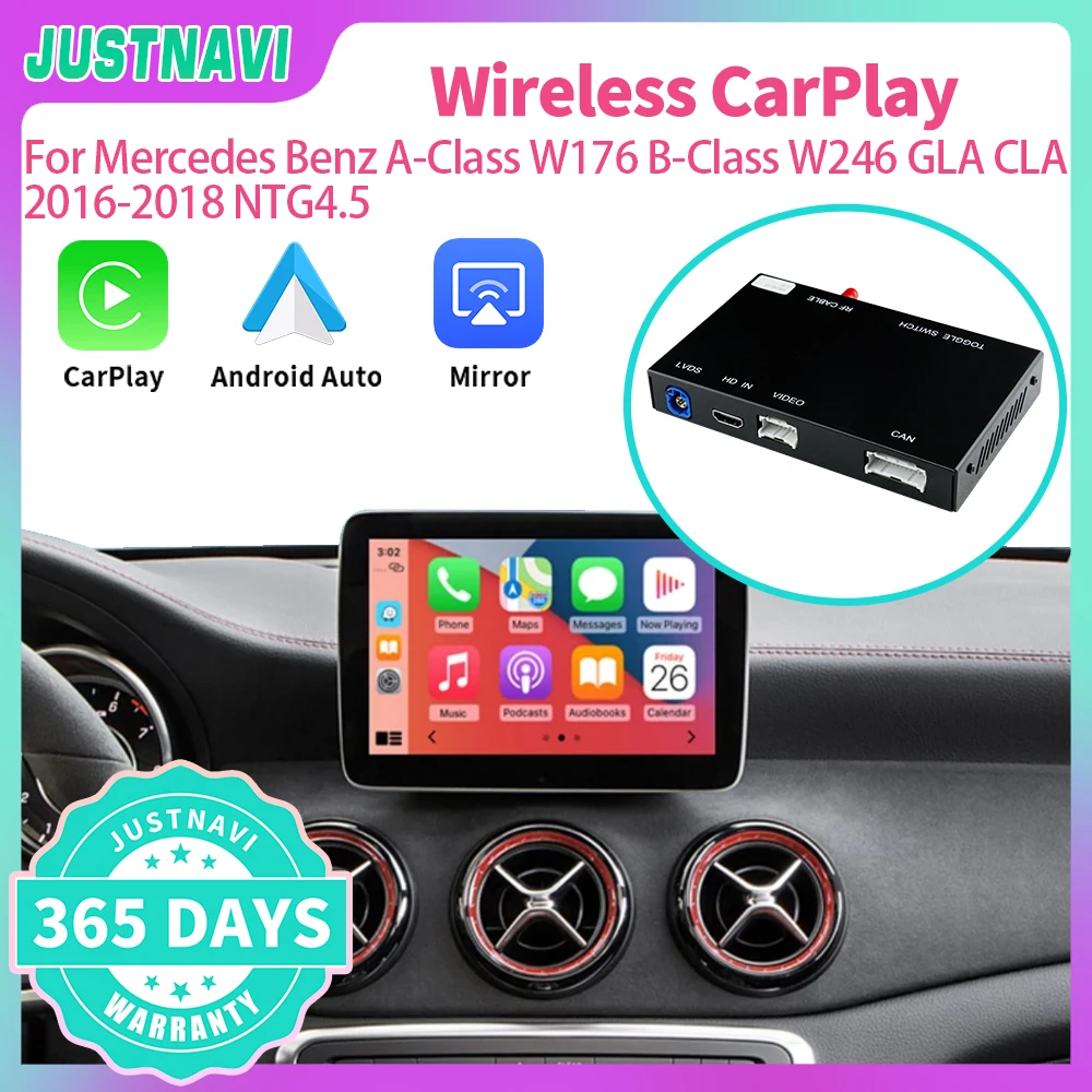

JUSTNAVI Wireless CarPlay For Mercedes Benz A-Class W176 B-Class W246 GLA CLA 2016 - 2018 With Android Auto Mirror Link AirPlay