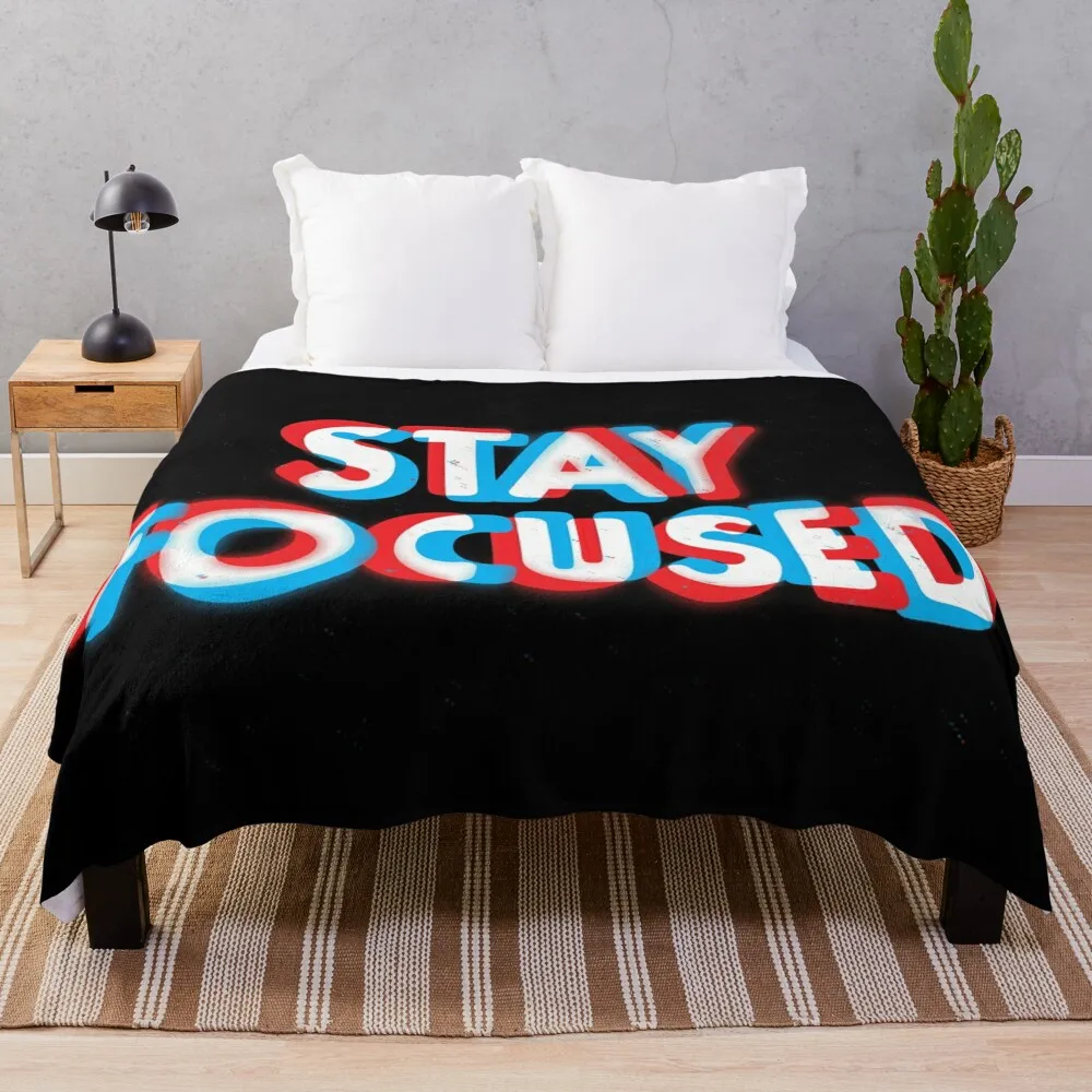 

Stay Focused Throw Blanket sofa bed Blankets For Bed Sofa Throw Blanket