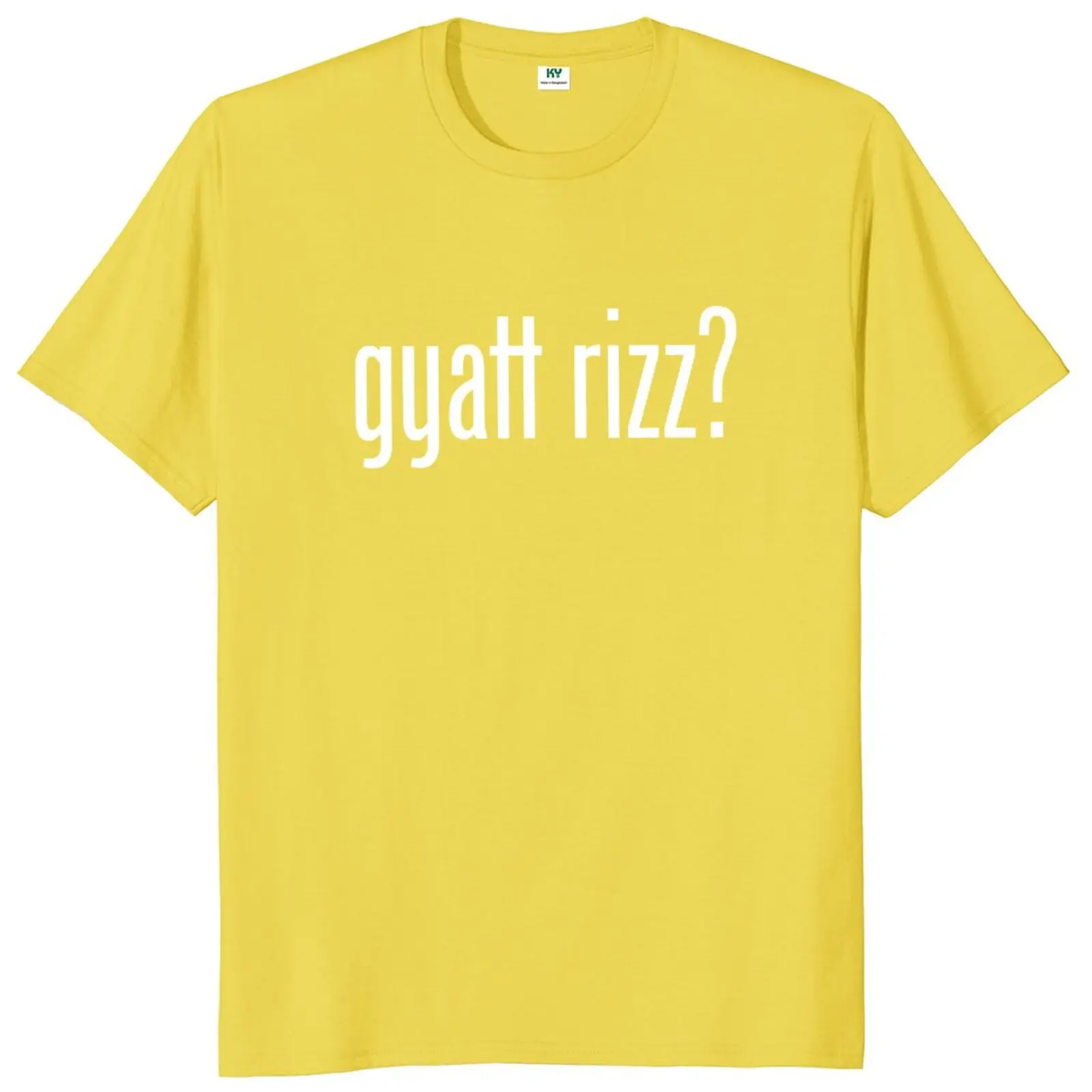 Gyatt Rizz T Shirt 2023 Slang Slogan Y2k Teen Streetwears 100% Cotton Soft  Breathable Unisex T-shirt For Men Women EU Size