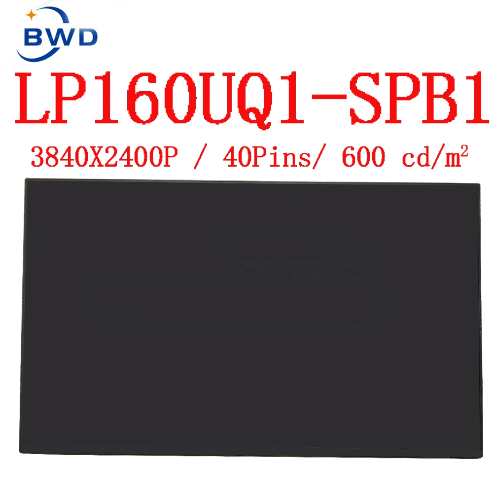 P-N-SD10Z34915-FRU-5D10V82381-LP160UQ1-SPB1-16-0-inch-3840x2400-40PINS ...