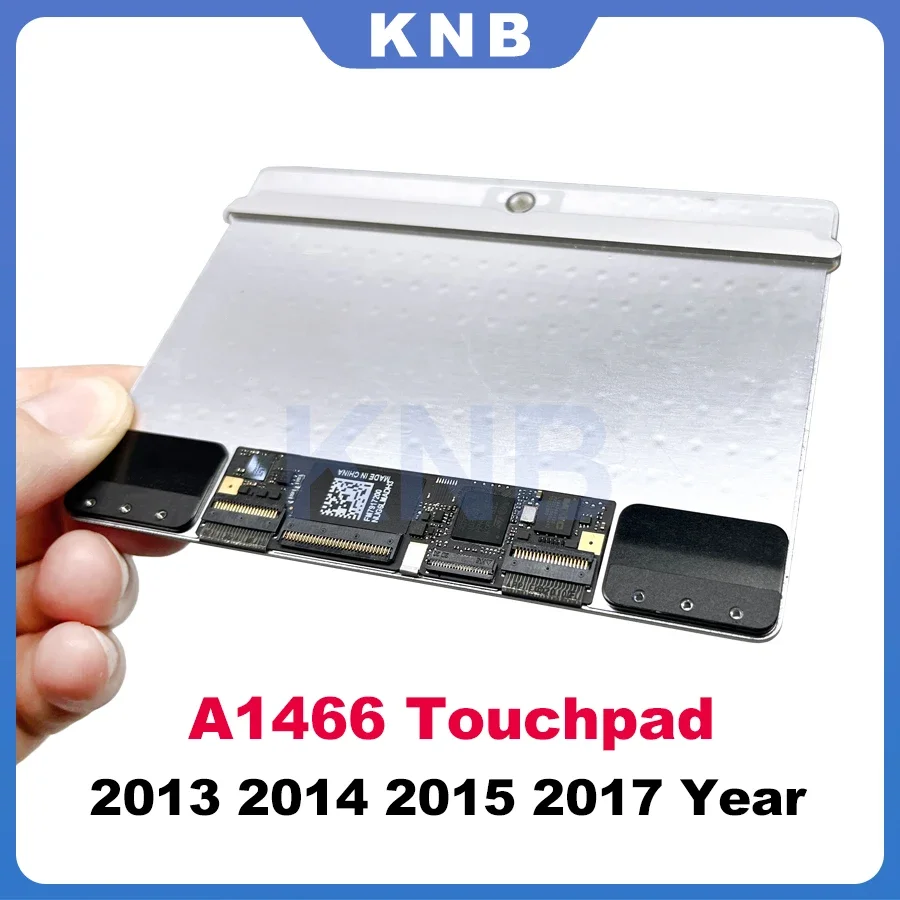 Original Air 13" A1466 Trackpad For MacBook Air Replacement A1466 Touchpad 2013 2014 2015