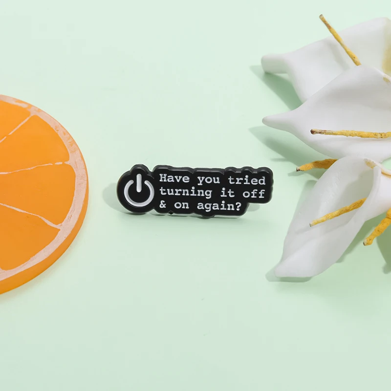 Вы попробовали отключить его и снова включить эмалированные булавки Кнопка ВКЛ/ВЫКЛ креативные броши на лацкан значки аксессуары ювелирные изделия Подарочная булавка