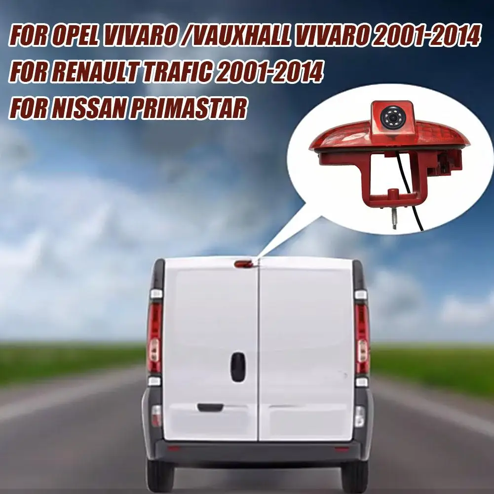 

Задняя камера с высоким креплением, третья Тормозная задняя камера для Opel Vivaro /Vauxhall Vivaro 2001-2014 для Renault Tr U6H9