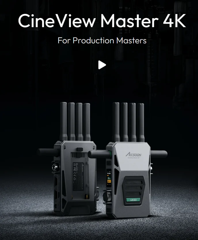 CineView Master 4KDI/HD Wireless Video Transmission System UHD 4K60 Transmission