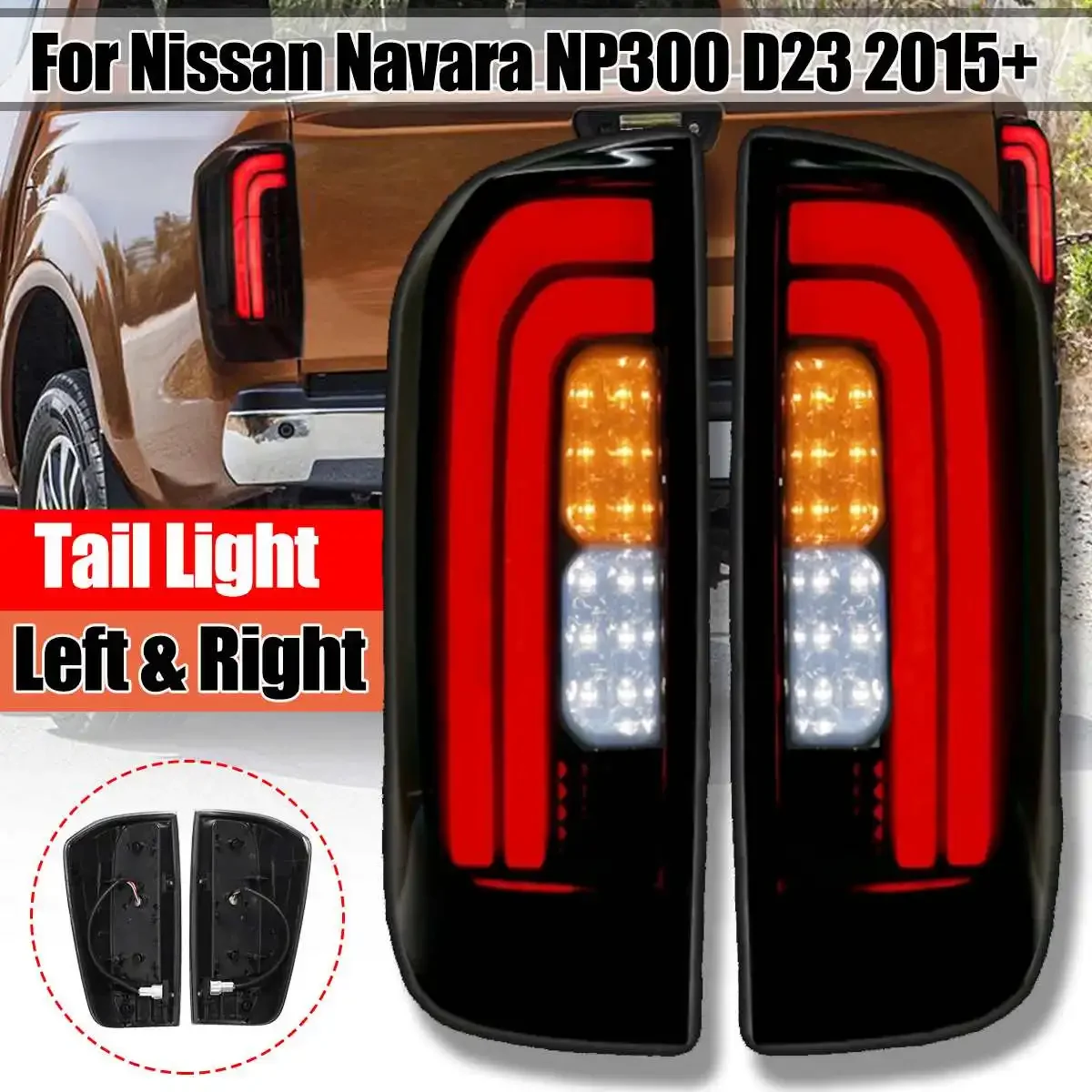 

2pcs LED Rear Light Stop Tail Light Signal Brake Lamp for Nissan Navara NP300 D23 2015 2016 2017 2018 2019