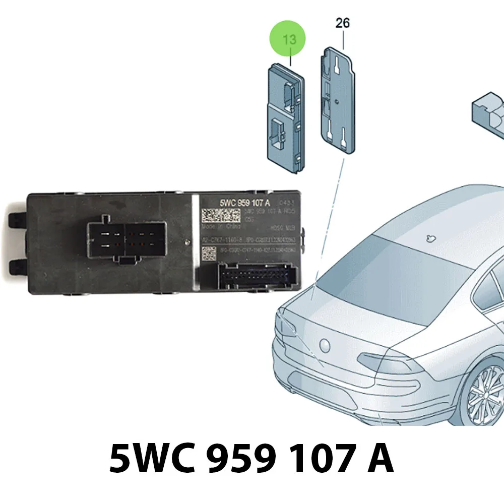 

Rear compartment lid control module 5WC 959 107 A 5WC 959 107 A For Skoda Kodiaq For VW Passat B8 Arteon Atlas T-Roc Tiguan Seat