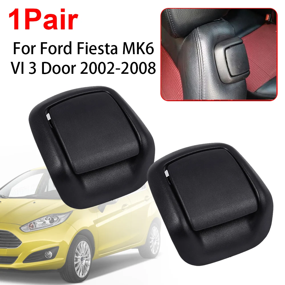 Manijas de inclinación del asiento delantero de L & R para Ford Fiesta MK6  1417520-1417521, cubierta de asiento de soporte ajustable izquierda y  derecha, estilo de coche, #2002 2008 - AliExpress