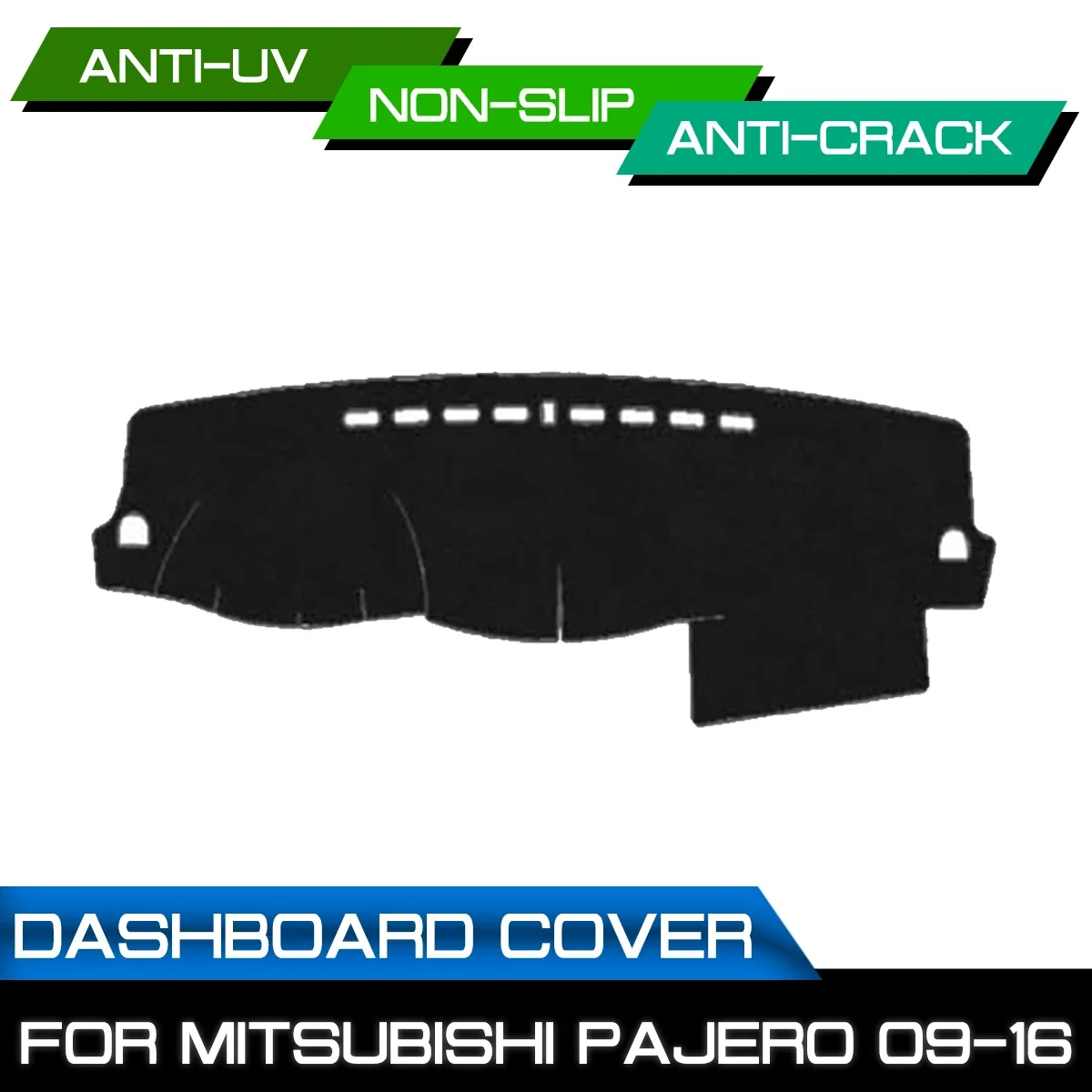 Car Dashboard Mat for Mitsubishi Pajero 2009 2010 2011 2012 2013- Anti-dirty Non-slip Dash Cover Mat UV Protection Shade