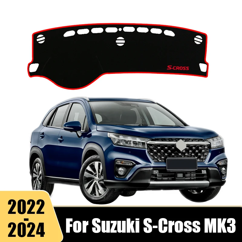 Suzuki S-Cross MK3 2022 2023 2024 자동차 대시 보드 커버 Sun Shade 라이트 매트 방지 미끄럼 방지 계기판 카펫 액세서리