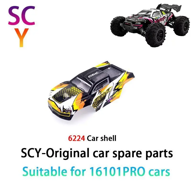 

SCY 16101PRO 1/16 RC Car оригинальные запасные части 6224 car shell yellow