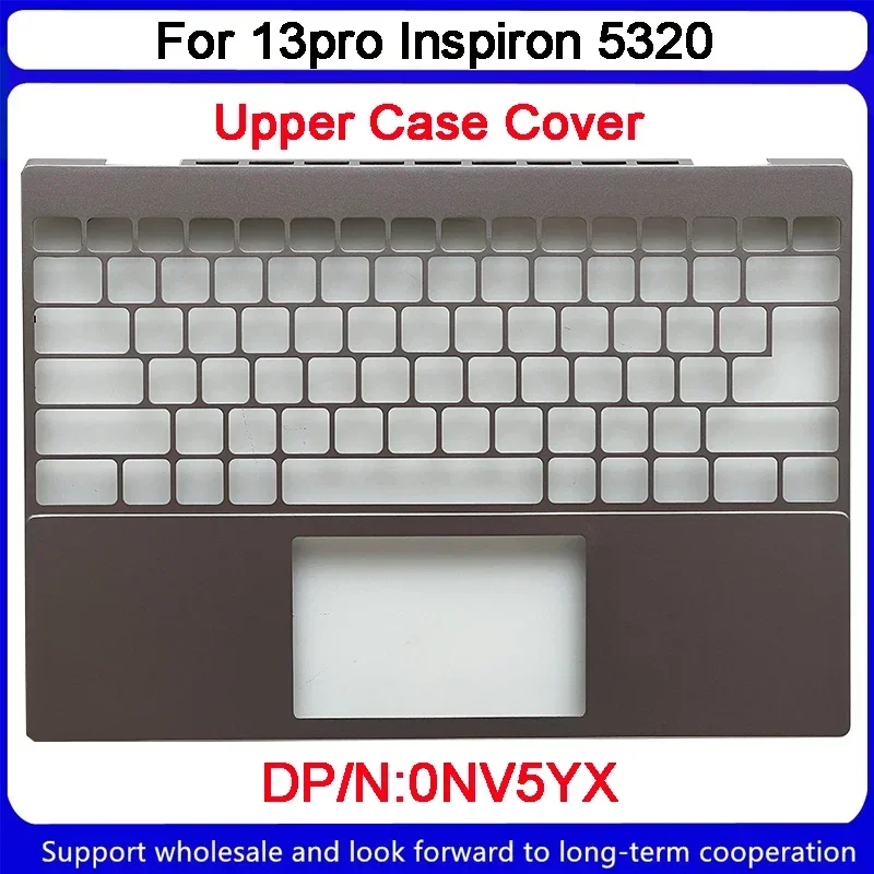 

Новинка для DELL 13pro Inspiron 5320, верхняя фотосессия, Упор для рук, Обложка 0NV5YX NV5YX