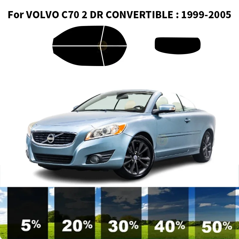 

Precut nanoceramics car UV Window Tint Kit Automotive Window Film For VOLVO C70 2 DR CONVERTIBLE 1999-2005