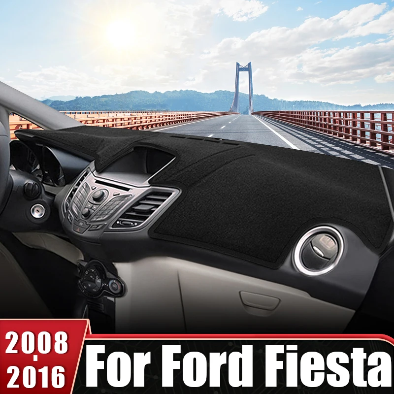 Per Ford Fiesta Mk7 2008 2009 2010 2011 2012 2013 2014 2015 2016 Copertura Cruscotto Auto Mat Pannello Strumenti Tappeti Accessori
