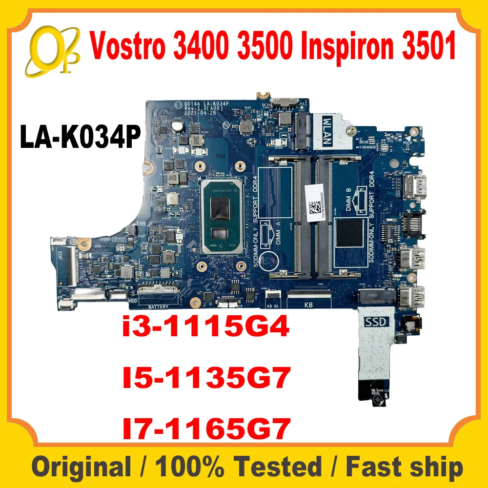 

GDI4A LA-K034P for Dell Vostro 3400 3500 Inspiron 3501 Laptop Motherboard with i3-1115G4 i5-1135G7 i7-1165G7 CPU 0GGCMJ 0XGX0C