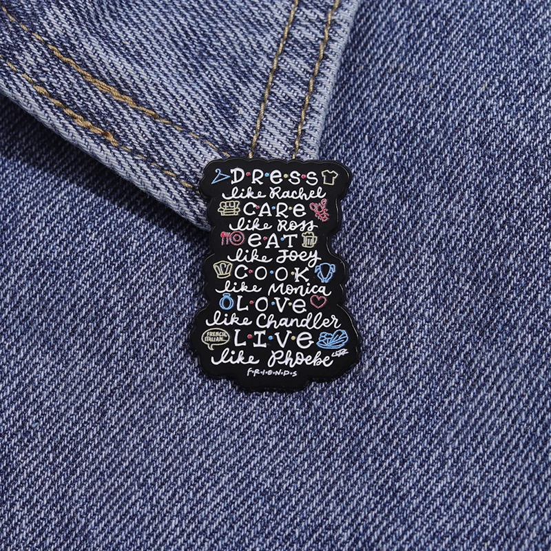TV-Show Friends Collection Brosche Emaille Pins Cartoon Charakter Billboard Metall Abzeichen Revers Brosche Schmuck Geschenk für Fans Freunde – Detail 10