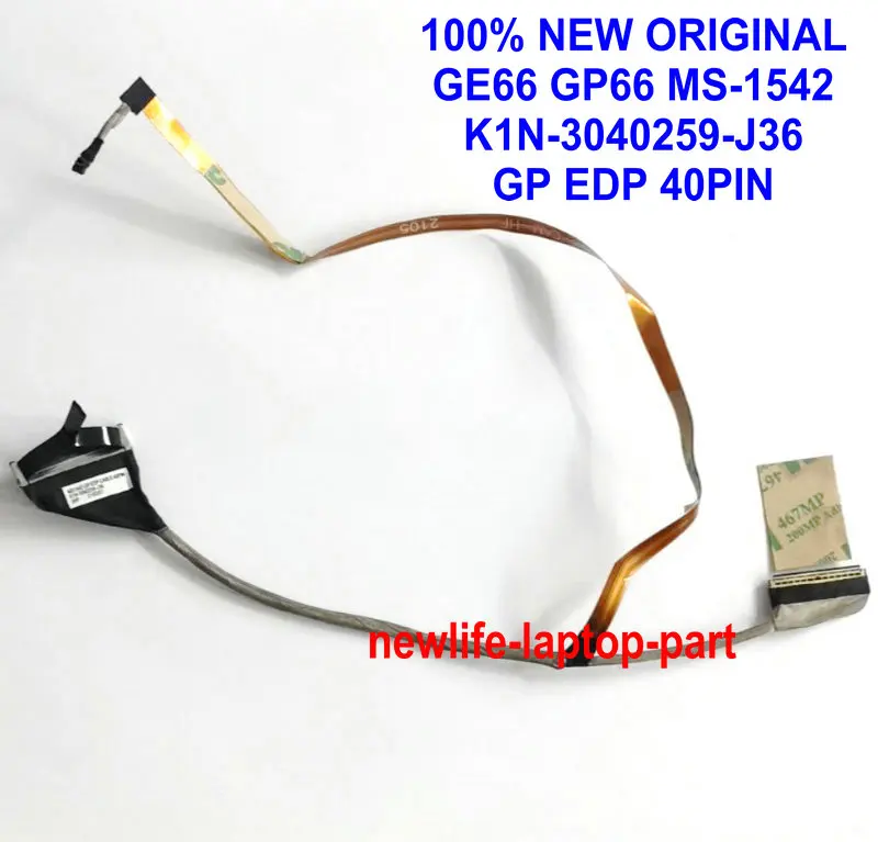 

NEW Original For MSI GE66 GP66 MS-1542 MS1542 LAPTOP GP EDP DISPLAY FLEX CABLE 40PIN K1N-3040259-J36 FREE SHIPPING