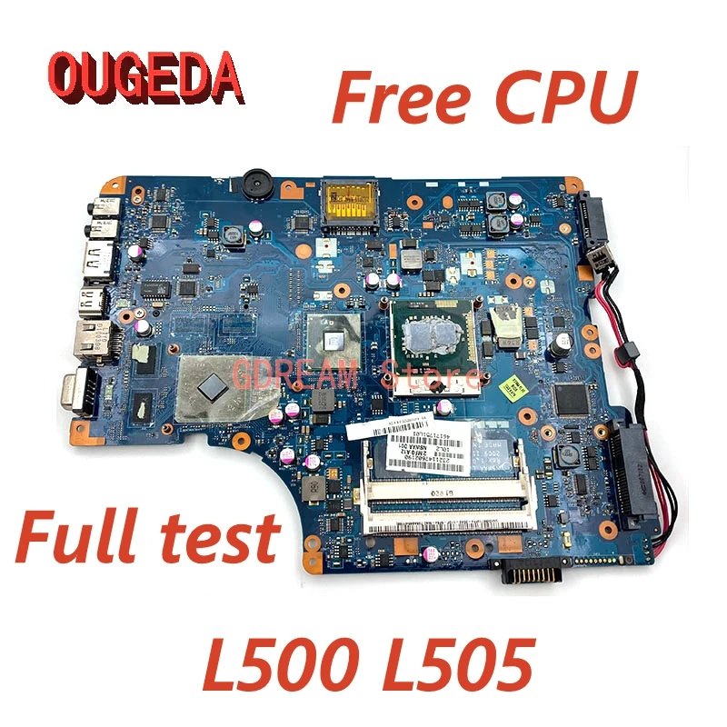 

Материнская плата OUGEDA для ноутбука Toshiba Satellite A200 A205, системная плата K000057510 K000057110 с ГПУ слотом, бесплатный процессор, полностью протестированный