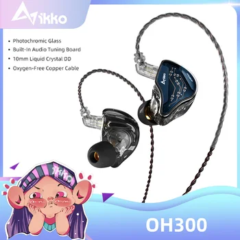 IKKO OH300 유선 이어폰 하이파이 헤드폰, 액정 Dd 음악 이어버드, 인이어 모니터 헤드셋, 32Ω 광변색 유리, 10mm