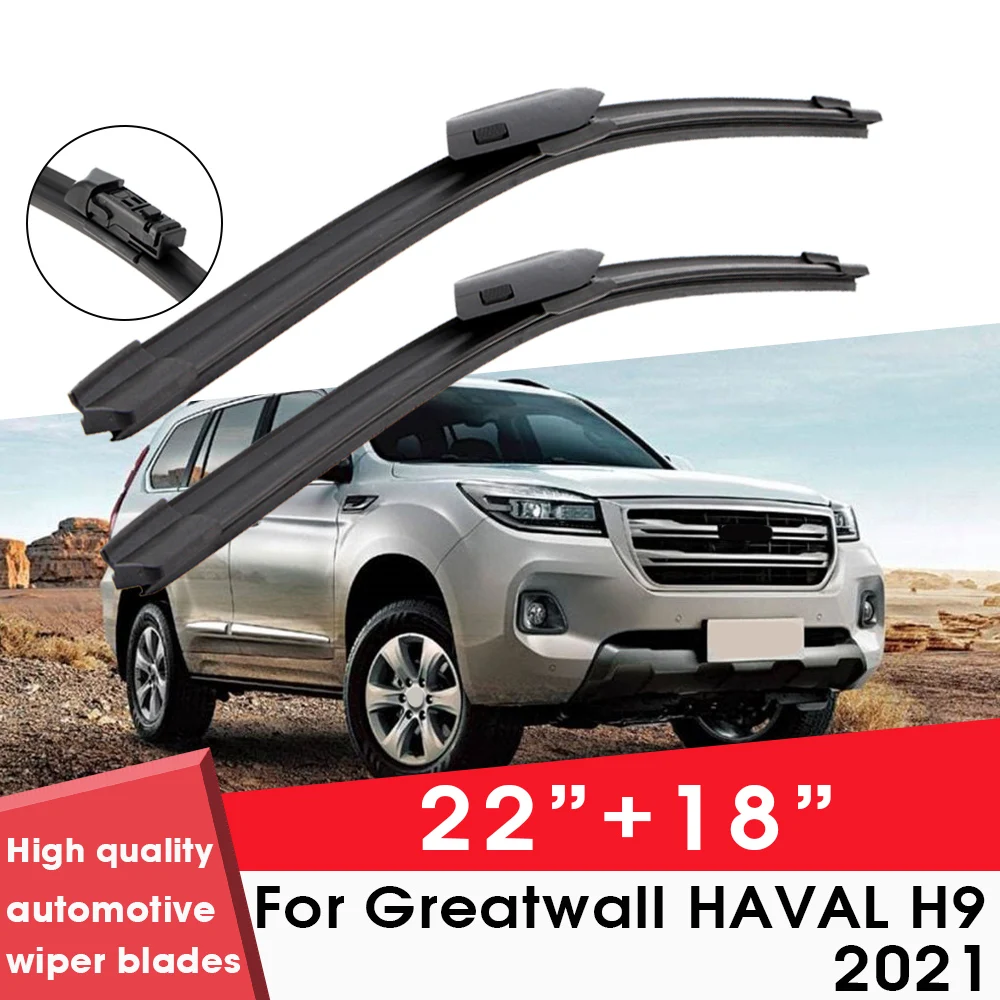 

Car Wiper Blade Blades For Greatwall HAVAL H9 2021 22"+18" Windshield Windscreen Clean Naturl Rubber Cars Wipers