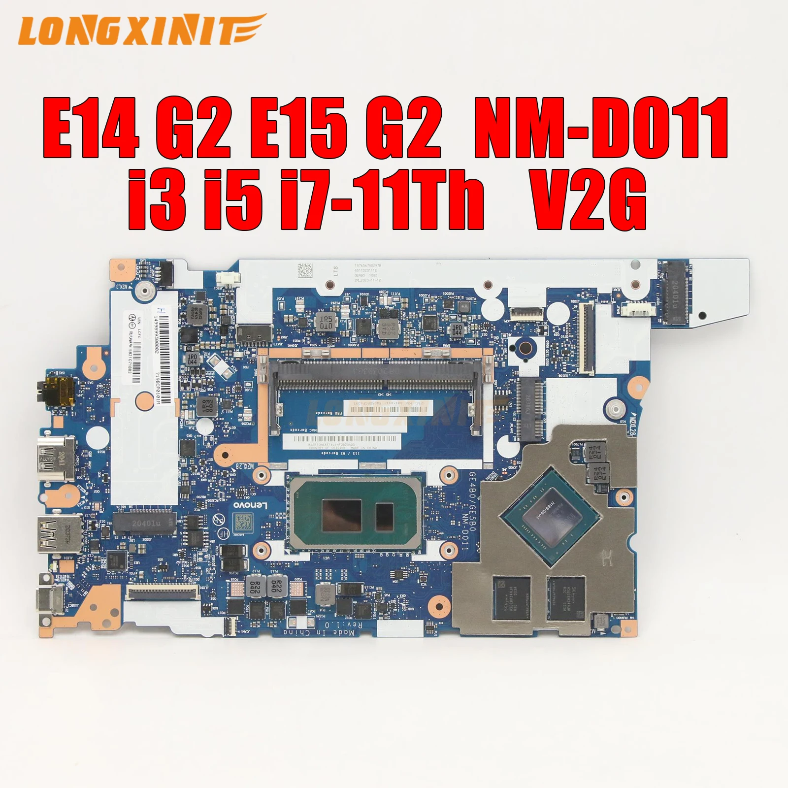 

NM-D011 NMD011 For Lenovo ThinkPad E14 Gen 2 E15 Gen 2 Laptop Motherboard. CPU:i3-1115G4 i5-1135G7 i7-1165G7.GPU:MX350 MX450.