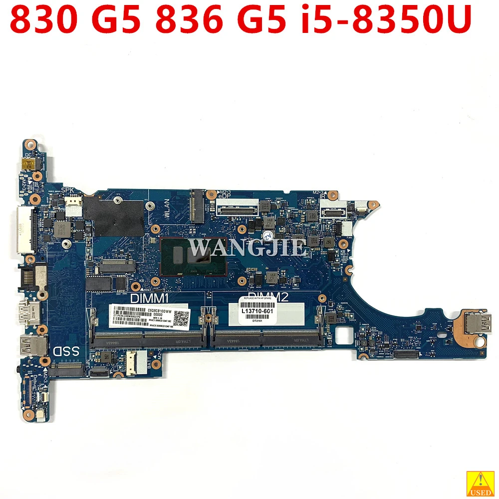 Used 6050A2930901 For HP ElitBook 830 G5 836 G5 HSN-I12C Laptop Motherboard L13710-601 L13710-001 With i5-8350U 100% Tested original for hp 255 g5 001 15 ba laptop motherboard 860355 601 la d711p e2 7110 cpu 100% test ok