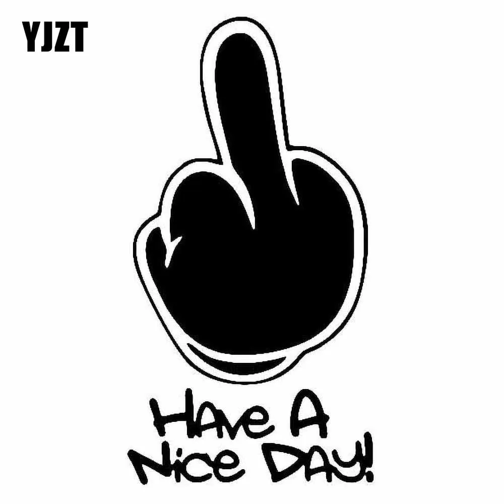 Yjzt Have A Nice Day ! Middle Finger Car Stickers Funny Vinyl Decal Decor  Black/silver C3-1920 - Car Stickers - AliExpress