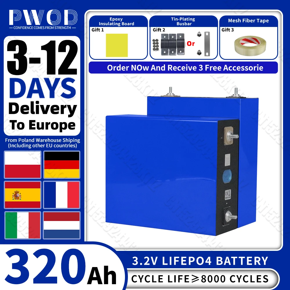 PWOD EU Stock 320AH Lifepo4 Battery 3.2V Grade A 12V 24V 48V Lithium iron phosphate Cell Rechargeable prismatic For RV Camping