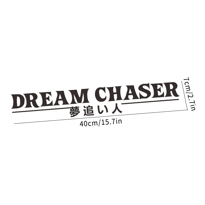 DREAM CHASER Car Rear Windshield Stickers Reflective Auto Door JDM