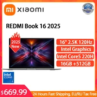 XIAOMI Laptop Redmi Book 16 2025 16"Inch RAM 16GB/32GB SSD 1TB Intel Core 5 210H 220H 60Hz 120Hz Screen Notebook Ultrabook PC 1