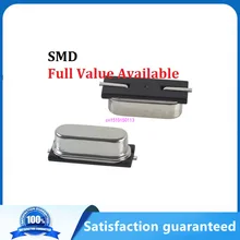 

Passive Crystal Oscillator SMD 3.579545/4/6/7.3728/8/10/12/11.0592/12/13.56/14.7456/16/18.432/20/22.1184/24/25/26/27/27.12/MHZ/M