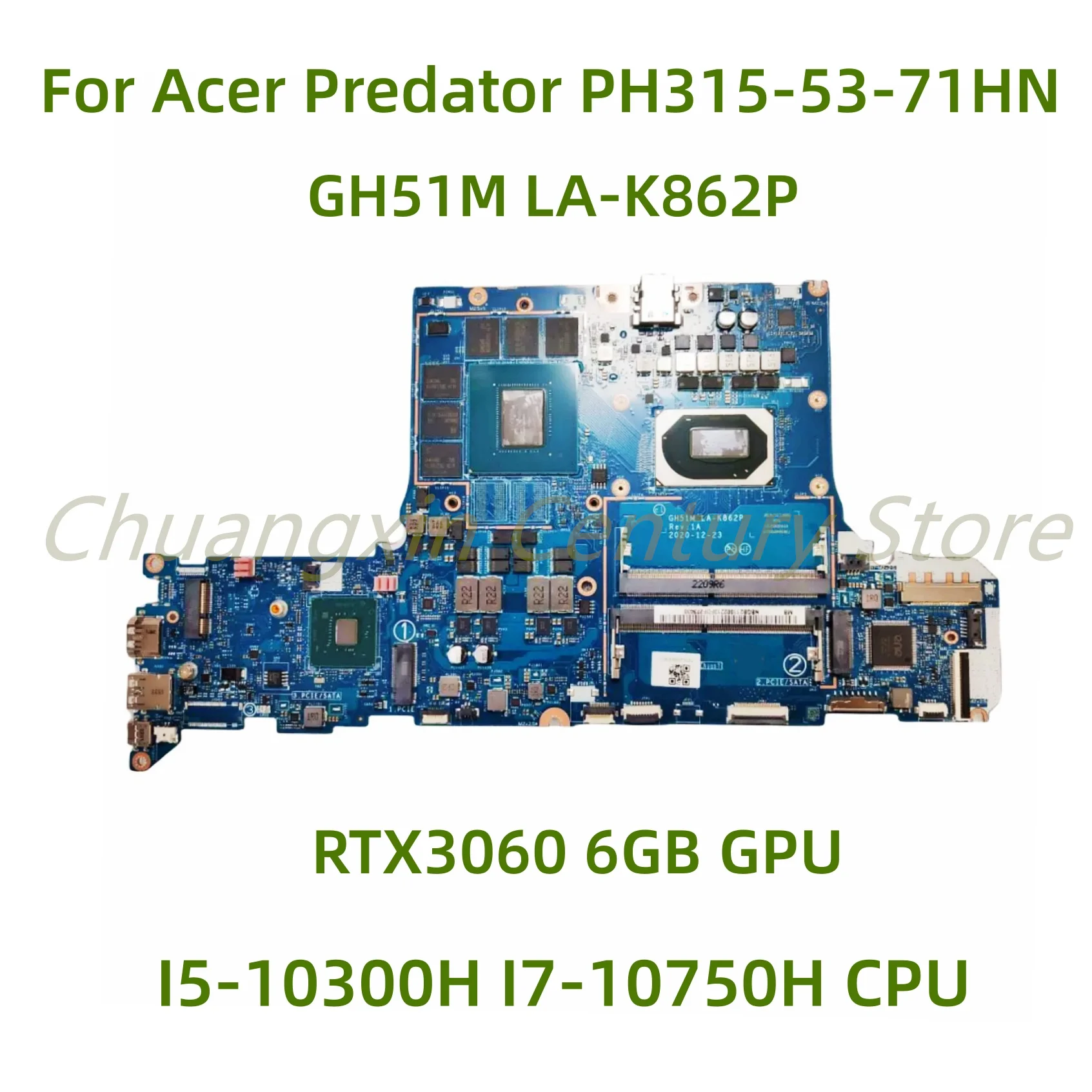 

For Acer Predator PH315-53-71HN AN515-55 laptop motherboard GH51M LA-K862P With I5-10300H I7-10750H GPU RTX3060 6GB 100% Test