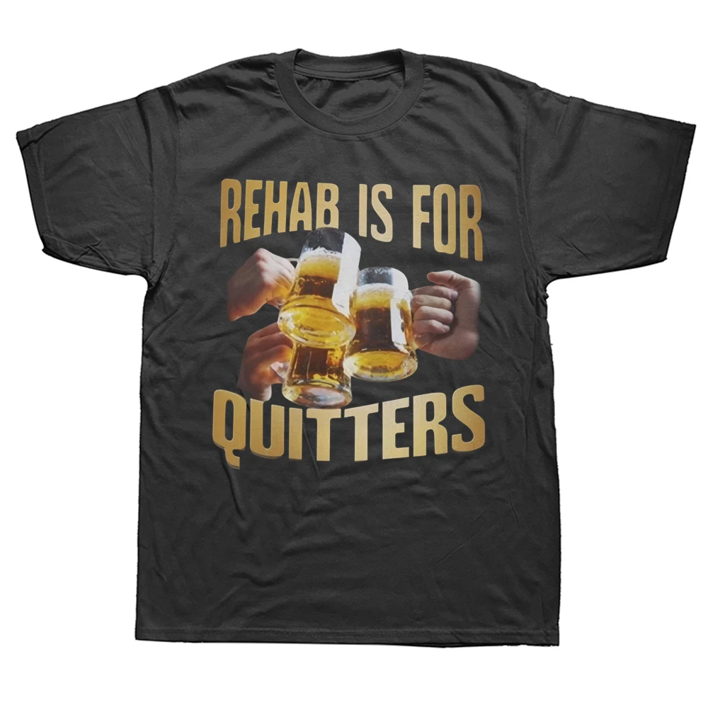 Lustiges „Rehab Is for Quitters“-Meme Unisex Baumwoll-Streetwear-T-Shirt, Humor-T-Shirt, lockere Passform, Kleidung für Männer und Frauen, kurze Ärmel