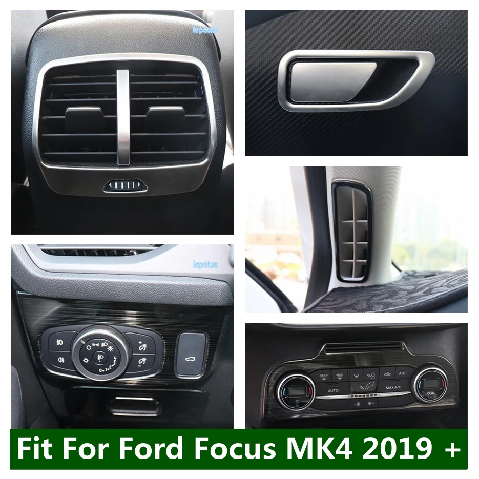 

Head Lights Switch / Pillar A / Rear Air Outlet / Glove Box Handle Cover Trim For Ford Focus MK4 2019 - 2022 Silver Accessories