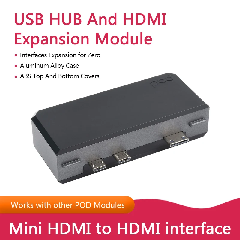 

Raspberry Pi Zero POD USB HUB and HDMI Module For Raspberry Pi Zero / Zero 2 W, Work with Other Zero POD Modules