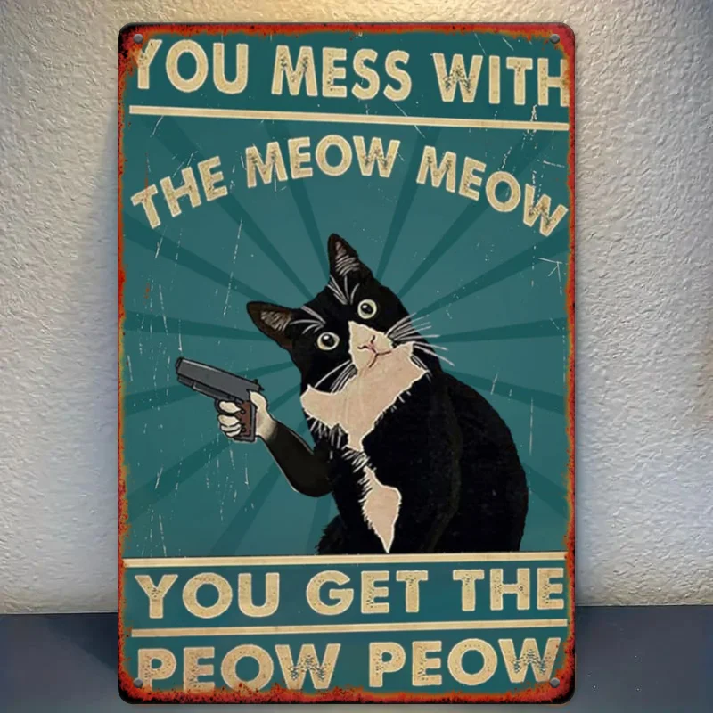 Funny Cat Tin Sign 1