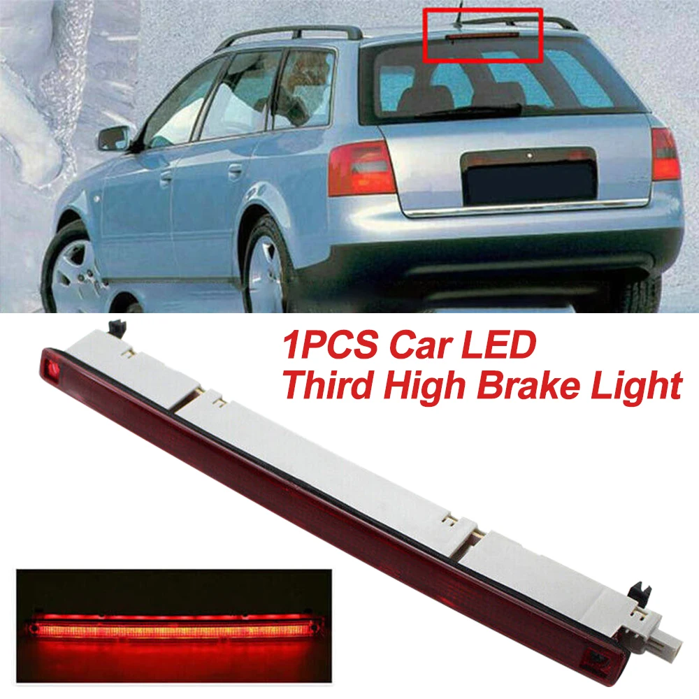 

High Brake Light Car LED High Mount Rear Third Brake Light Stop Signal Lamp OE:4B9945097A for Au-di A6 1998-2005 Brake Lamp